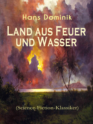 cover image of Land aus Feuer und Wasser (Science-Fiction-Klassiker)